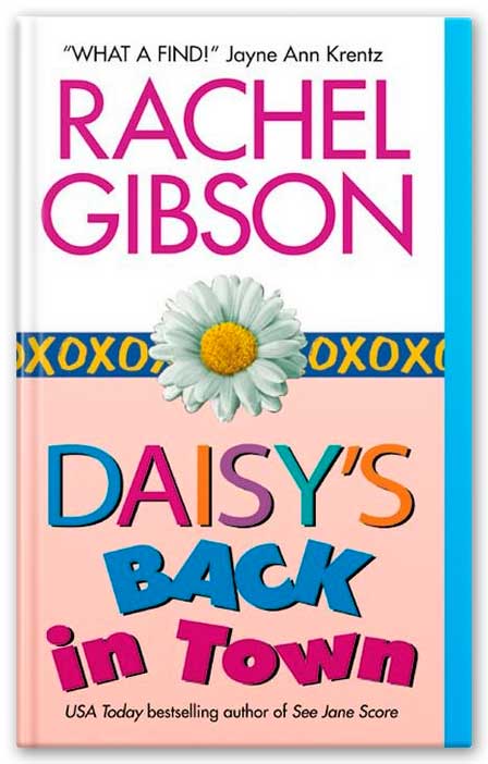 Daisy’s Back in Town